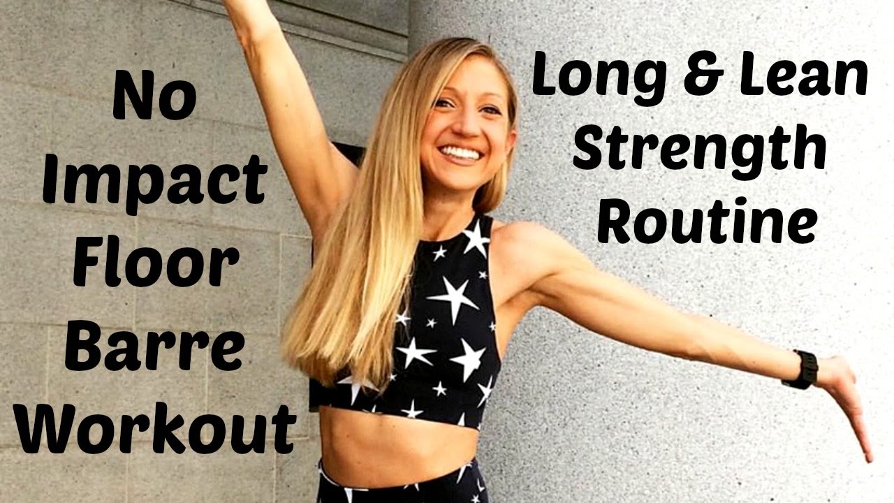 No Impact Floor Barre Workout. 30 Minute Long & Lean Routine