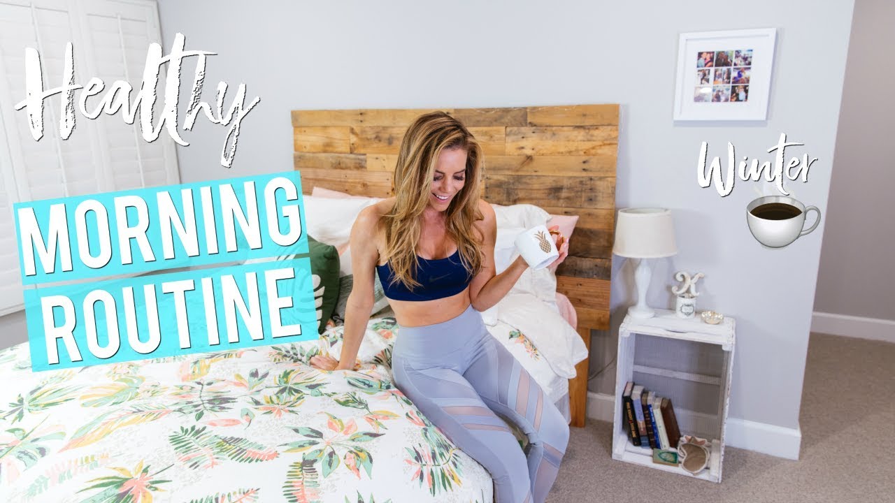 My Real HEALTHY Winter Morning Routine '18