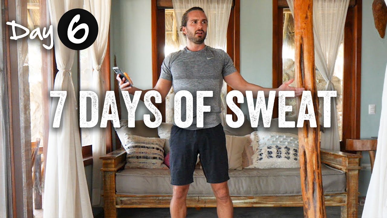 Day 6 | 7 Days of Sweat Challenge 2020