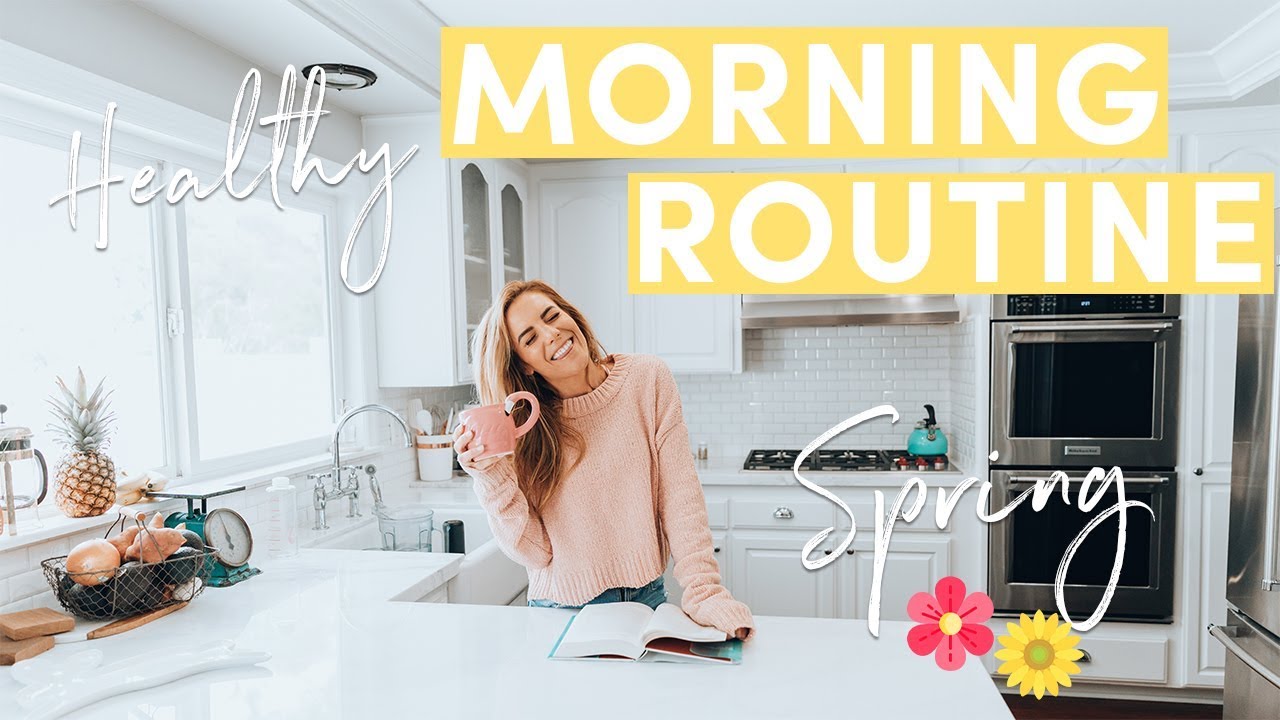 My Healthy Morning Routine Spring 2019 | Life Hacks + 5 Min Makeup