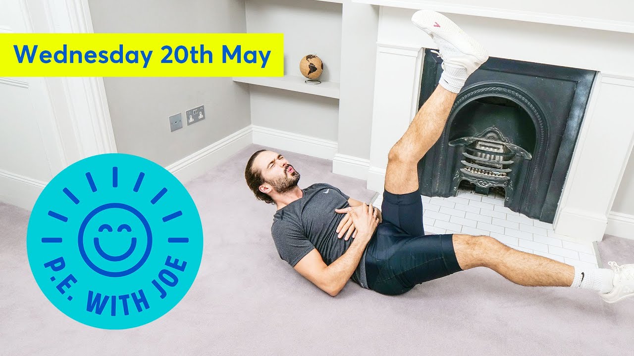 PE With Joe | Wednesday 20th May