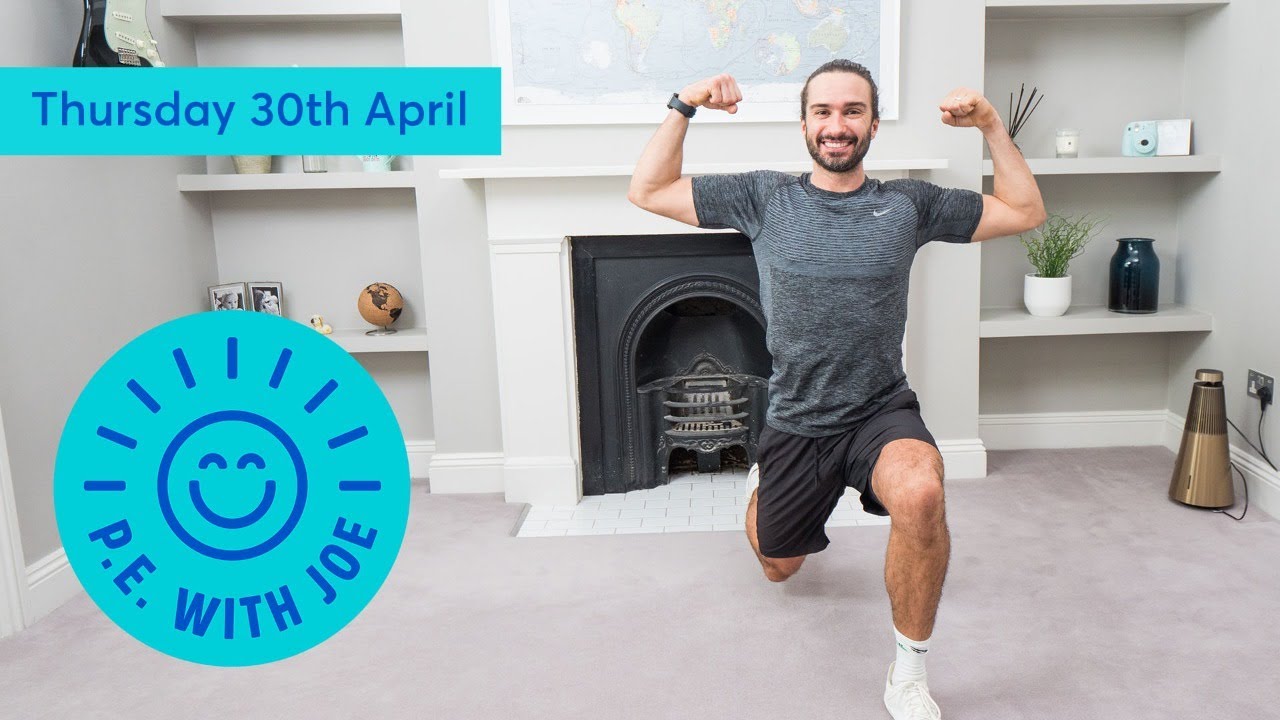 PE With Joe | Thursday 30th April