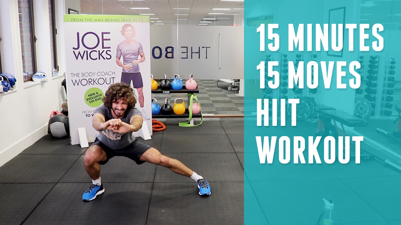 15 Minutes | 15 Exercises HIIT Workout | The Body Coach | Joe Wicks